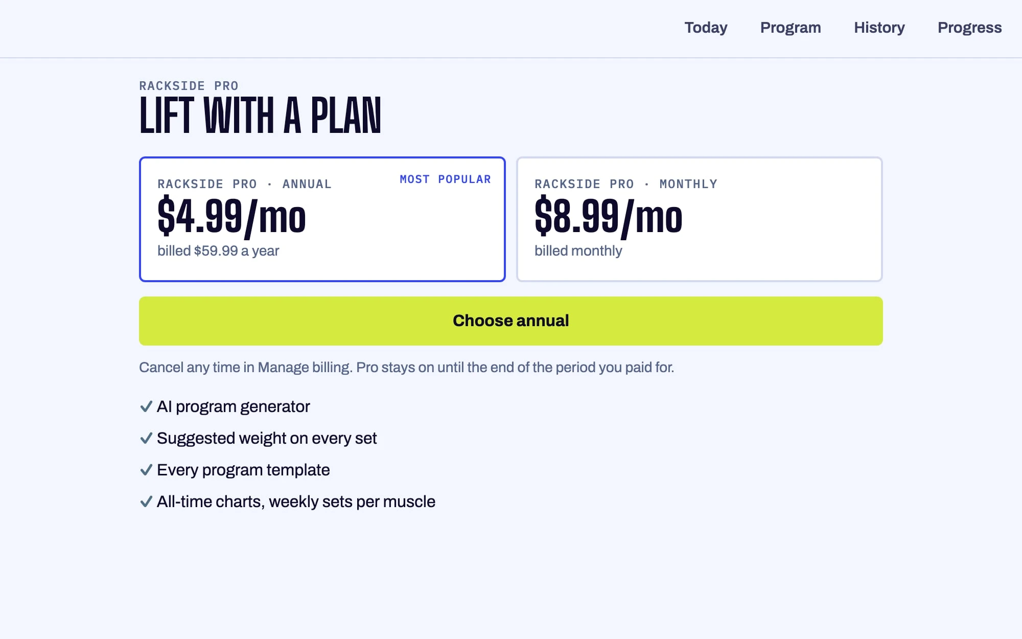 Rackside Pro: $4.99 a month annual or $8.99 monthly