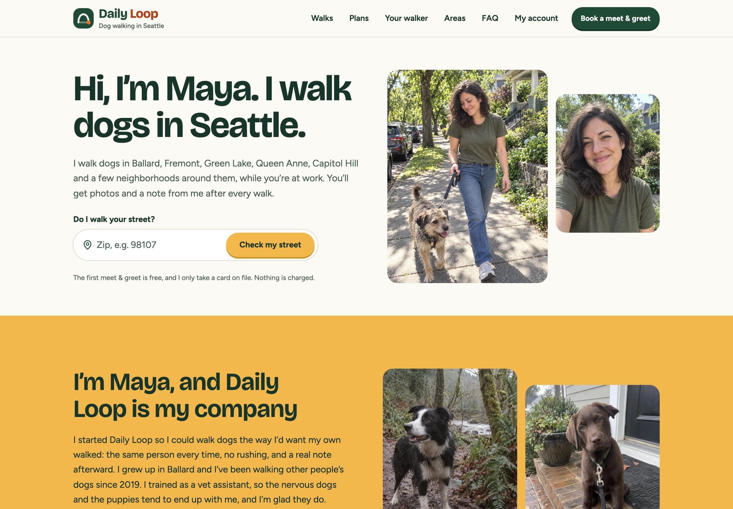 The Daily Loop home page: “Hi, I’m Maya. I walk dogs in Seattle.” with the neighborhoods she covers, a “Do I walk your street?” zip check, and photos of Maya walking a dog.