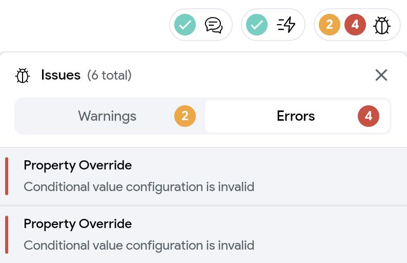 FlutterFlow’s issue tracker listing two warnings and four errors, including “Conditional value configuration is invalid.”