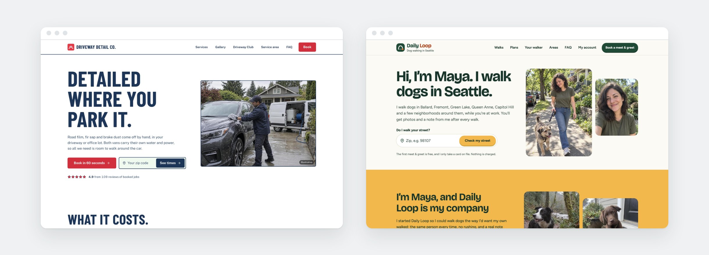 The Driveway Detail Co. and Daily Loop Dog Walking templates: a car detailing site with a booking button and zip check, and a dog walking site with a neighborhood check and a booking button.