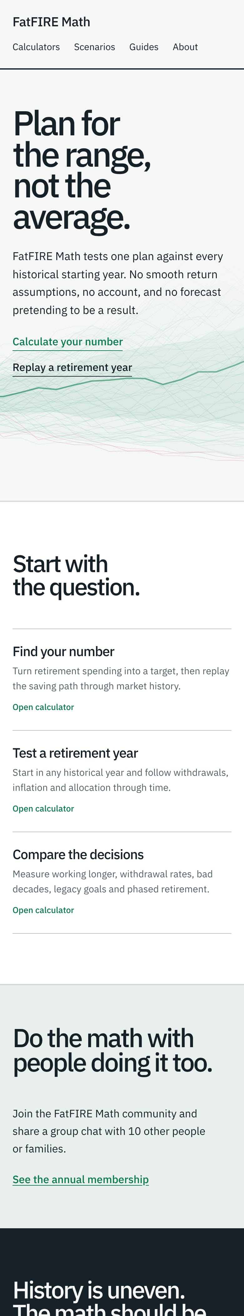 The FatFIRE Math home page: “Plan for the range, not the average” beside a fan chart of historical outcomes